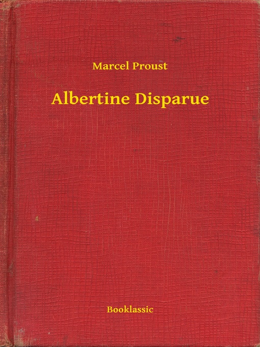 Title details for Albertine Disparue by Marcel Proust - Available